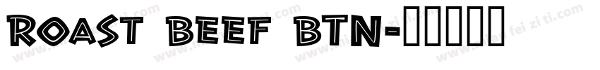 Roast Beef BTN字体转换